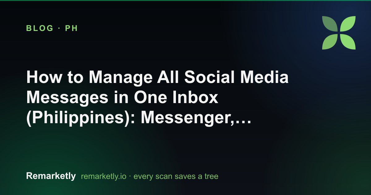 How to Manage All Social Media Messages in One Inbox (Philippines): Messenger, Instagram & Viber Guide for Small Teams