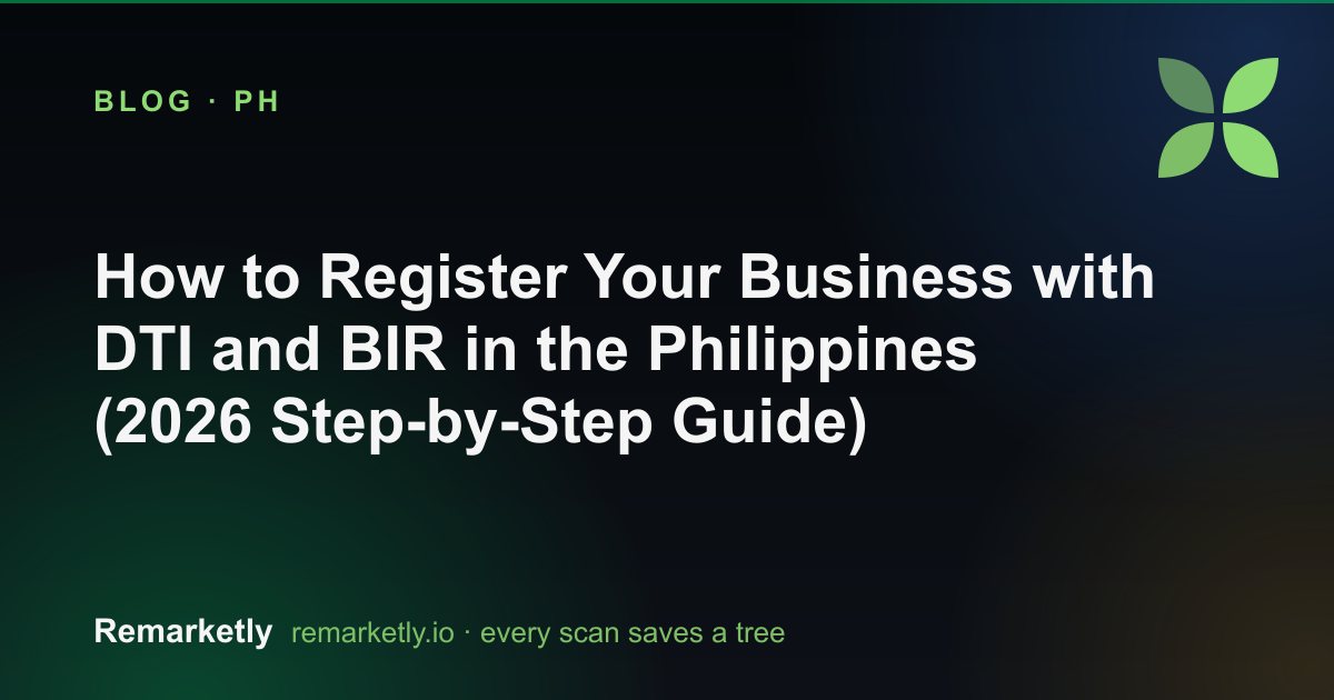 How to Register Your Business with DTI and BIR in the Philippines (2026 Step-by-Step Guide)