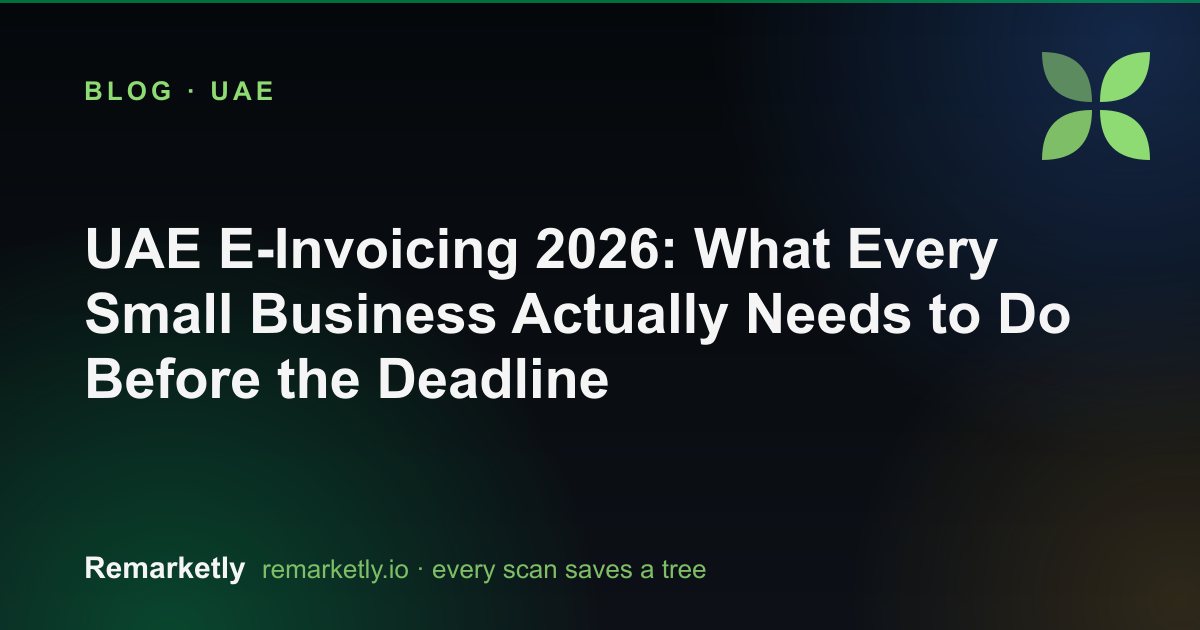 UAE E-Invoicing 2026: What Every Small Business Actually Needs to Do Before the Deadline