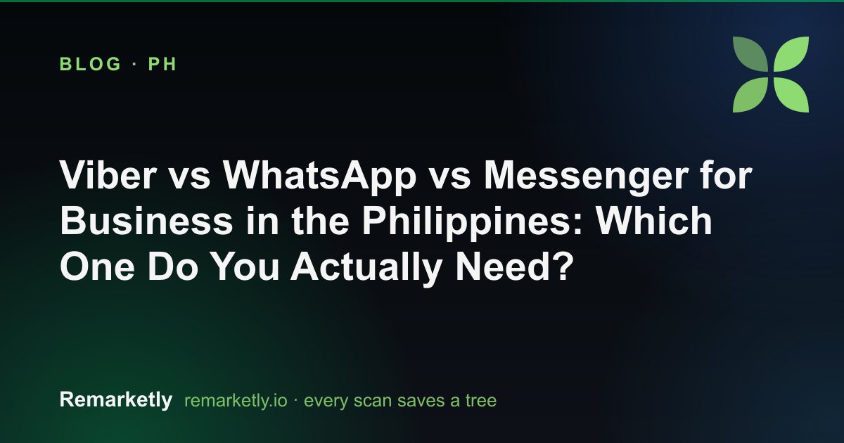 Viber vs WhatsApp vs Messenger for Business in the Philippines: Which One Do You Actually Need?