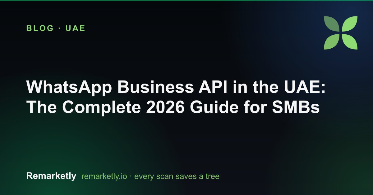 WhatsApp Business API in the UAE: The Complete 2026 Guide for SMBs